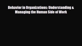 [PDF] Behavior in Organizations: Understanding & Managing the Human Side of Work Download Online