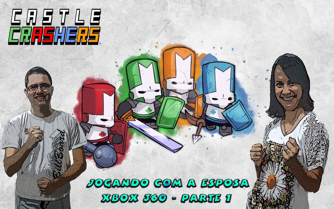 Castle Crashers - jogando com a esposa - Xbox 360, PS3 e Wii