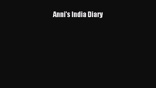 Download Anni's India Diary PDF Online