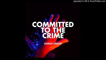 Chaos Chaos (formerly Smoosh) - Do You Feel It?