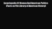 [PDF] Encyclopedia Of Women And American Politics (Facts on File Library of American History)