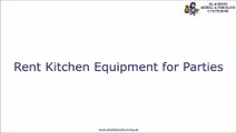Hire Kitchen Essentials for Party