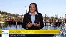 Skyline Home Loans ValenciaSuperb5 Star Review by Louise B.