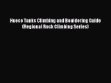 Download Hueco Tanks Climbing and Bouldering Guide (Regional Rock Climbing Series) PDF Online