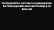 [PDF] The Living Spirit of the Crone: Turning Aging Inside Out (Theology and the Sciences)
