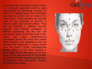Biometric Face Recognition System