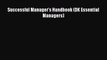 [PDF] Successful Manager's Handbook (DK Essential Managers) Read Online