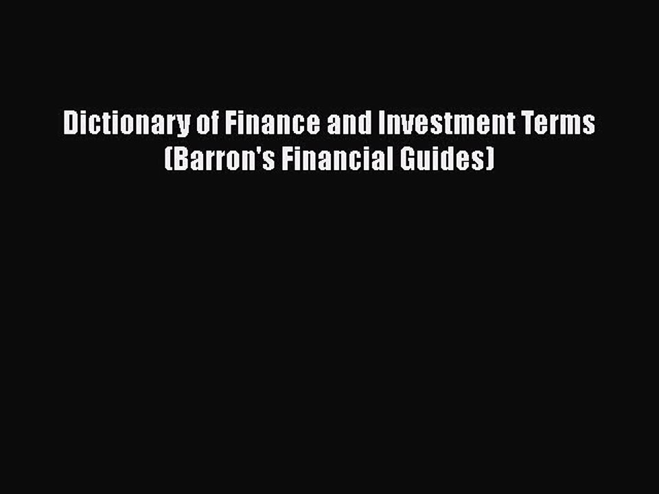 [PDF] Dictionary of Finance and Investment Terms (Barron's Financial Guides) Download Online
