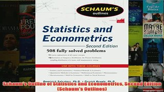 Download PDF  Schaums Outline of Statistics and Econometrics Second Edition Schaums Outlines FULL FREE