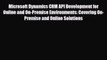 [PDF] Microsoft Dynamics CRM API Development for Online and On-Premise Environments: Covering