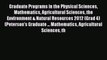 Read Graduate Programs in the Physical Sciences Mathematics Agricultural Sciences the Environment