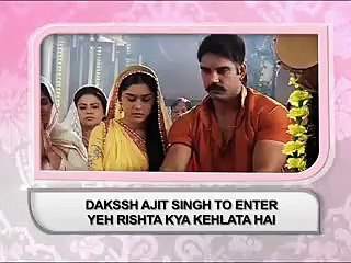 DAKSSH AJIT SINGH TO ENTER 29th February 2016 YEH RISHTA KYA KEHLATA HAI
