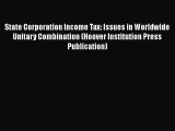 [PDF] State Corporation Income Tax: Issues in Worldwide Unitary Combination (Hoover Institution