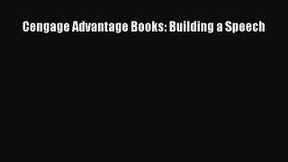 Read Cengage Advantage Books: Building a Speech Ebook Free