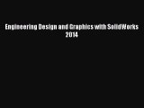 [PDF] Engineering Design and Graphics with SolidWorks 2014 [PDF] Online