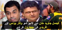 Faisal Javed Khan blasts Waqar Younis and Afridi on a LIVE Show