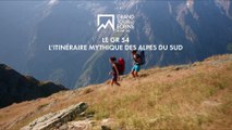 Le Grand Tour des Ecrins - Le GR 54 - Teaser