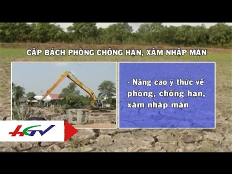 Cấp bách phòng chống hạn, xâm nhập mặn | HGTV