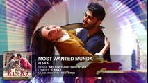 MOST WANTED MUNDA Full Song (Audio)  Arjun Kapoor, Kareena Kapoor  Meet Bros, Palak Muchhal