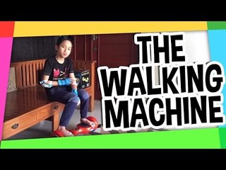 The Walking Machine