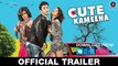 Cute Kameena - HD Video - Official Trailer - Nishant Singh - Kirti Kulhari - Piyush Mishra - Swanand Kirkire - 2016