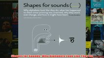 Download PDF  Shapes for Sounds Why Alphabets Look Like They Do FULL FREE