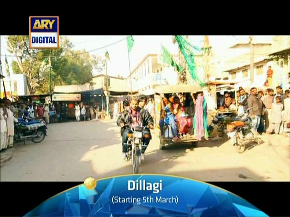 'Dillagi'-Starting from 25th January 2016