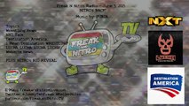 Freak N Nitro Radio - Nitro's Back!