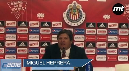 Mejor vamos a jugar a las muñecas en el campo: Migul Herrera