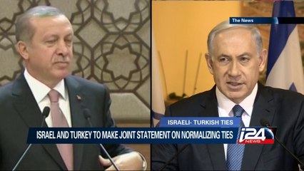Israel and Turkey to make joint statement on normalizing ties