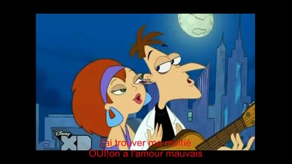 Phineas and Ferb song - lamour mauvais with lyrics avec parole