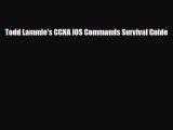 [PDF] Todd Lammle's CCNA IOS Commands Survival Guide Download Full Ebook