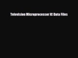 [PDF] Television Microprocessor IC Data Files Download Full Ebook
