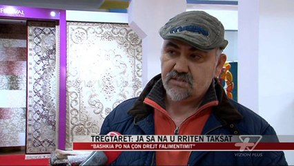 Tregtarët: Ja sa na u rriten taksat - News, Lajme - Vizion Plus