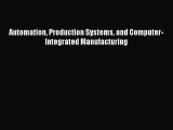 PDF Automation Production Systems and Computer-Integrated Manufacturing  EBook