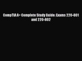 Download CompTIA A  Complete Study Guide: Exams 220-801 and 220-802  Read Online