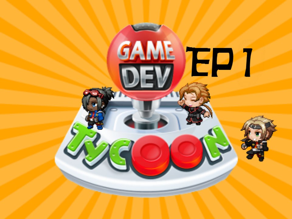 Game Dev Tycoon - Ep 1 Rough Start