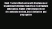 Book Rock Fracture Mechanics with Displacement Discontinuity Method: Numerical rock fracture