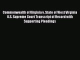 Read Commonwealth of Virginia v. State of West Virginia U.S. Supreme Court Transcript of Record