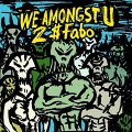 2$ Fabo - Gell O [We Amongst U Mixtape]