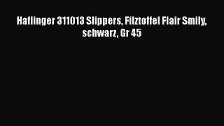 [PDF] Haflinger 311013 Slippers Filztoffel Flair Smily schwarz Gr 45 [Read] Full Ebook