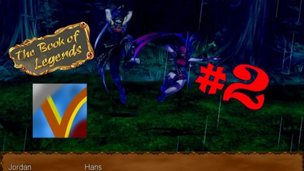 [FR] The Book of Legends - #2 : J'aurai peut-être préféré l’hôtel... | Let's Play