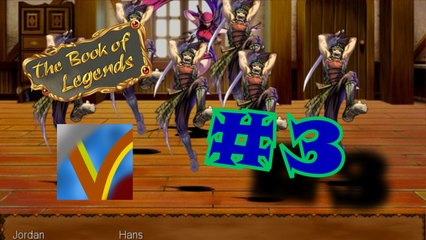 [FR] The Book of Legends - #3 : Quand il y en a plein, il y en a pas assez ! | Let's Play