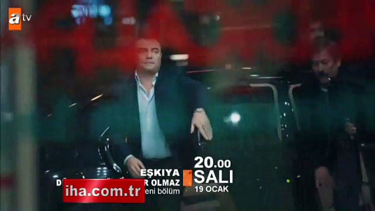 Eşkıya Dünyaya Hükümdar Olmaz 19. bölüm fragmanı!