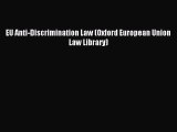 Download EU Anti-Discrimination Law (Oxford European Union Law Library) Ebook Free