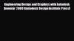 [PDF] Engineering Design and Graphics with Autodesk Inventor 2009 (Autodesk Design Institute