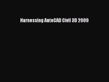 [Download] Harnessing AutoCAD Civil 3D 2009 [Read] Full Ebook