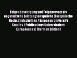 Read Folgenbeseitigung und Folgenersatz als negatorische Leistungsansprüche (Europäische Hochschulschriften