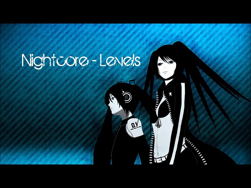 Nightcore - Levels