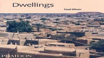Read Dwellings  The Vernacular House Worldwide Ebook pdf download
